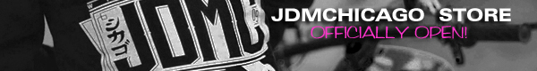 Shop the JDM Chicago Shop Now!